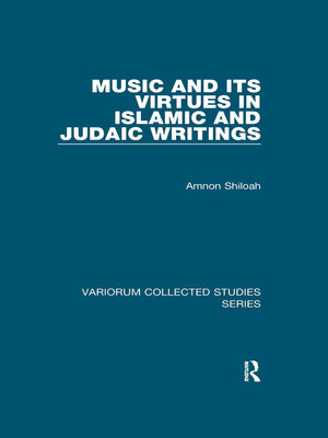 cover image of Music and its Virtues in Islamic and Judaic Writings